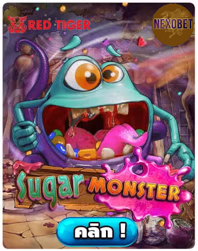 ทดลองเล่นสล็อต Sugar Monster